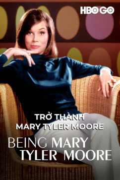 Trở Thành Mary Tyler Moore