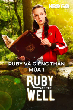 Ruby Và Giếng Thần - Mùa 1