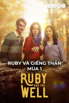 Ruby Và Giếng Thần - Mùa 2